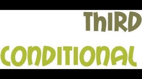 (Part Five) If Third Conditional ... في دقايق مع الأمثلة (IF) شرح الحالة الثالثة من قاعدة