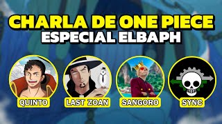ANALISIS DE ONE PIECE (ELBAPH) CON LAST ZOAN, SYNC ANIME, SANGORO Y QUINTO EMPERADOR