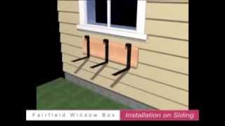 Fairfield Window Box Installation Instructions...