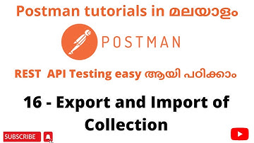 Export and Import of Collection | Become an expert in Postman| Postman API Testing| Malayalam