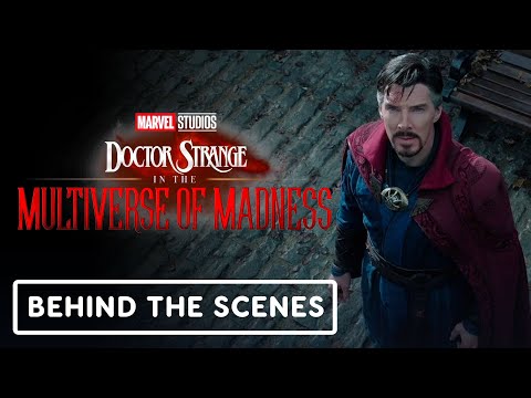 Doctor Strange in the Multiverse of Madness - Official Exclusive Behind the Scenes Clip (2022)