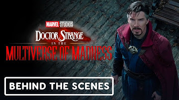 Doctor Strange in the Multiverse of Madness - Official Exclusive Behind the Scenes Clip (2022)