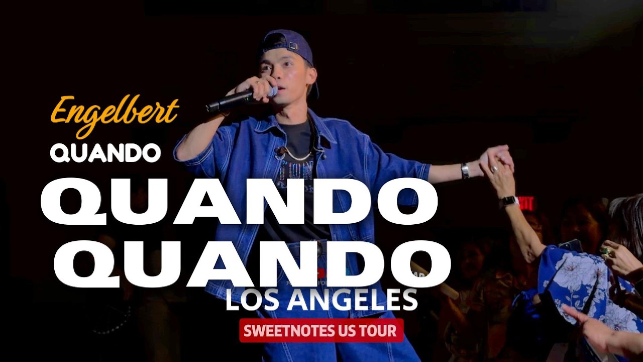 Quando Quando | Engelbert - Sweetnotes Live @ LA, California