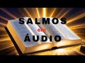 SALMOS 31, 32, 33 e 34 ÁUDIO/ BÍBLIA FALADA
