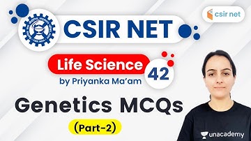 03:00 PM - CSIR UGC NET 2020 | Life Science by Priyanka Ma