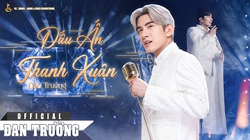 DẤU ẤN THANH XUÂN || ĐAN TRƯỜNG || LIVE CONCERT 30 NĂM - DẤU ẤN THANH XUÂN