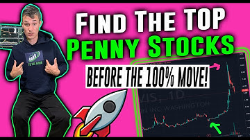 How To Find The TOP Penny Stocks Before They Blast Off!