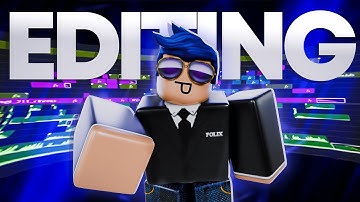 I Can Edit ROBLOX Videos For You! (1.0)