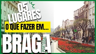 ❤️05 LUGARES EM BRAGA PARA AMAR | PORTUGAL #europe #braga