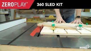 Build The Ultimate Table Saw Sled, Fast With The Zeroplay 360 Sled Kit