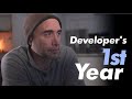 A Developer's First Year ... what to expect?