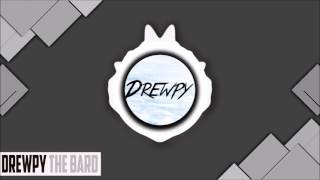 [Electronic] - Drewpy - The Bard