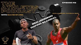 Ben Johnson Doping Scandal explained by Patrick Reid