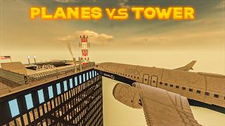 Planes vs Tower: Which Aircraft Causes the Most Damage 🔥 | TEARDOWN