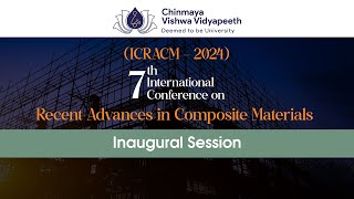 7th International Conference on Recent Advances in Composite Materials 2024 - Inaugural Session