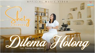 SHETY SIMAMORA || DILEMA HOLONG || LAGU BATAK TERBARU 2025