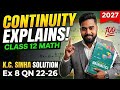 Continuity Class 12 | K C Sinha Solution | Ex 8 QN 22 to 26 | Deepak Roy