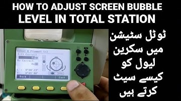 how to adjust screen Bubble level in total station / tilt bubble adjustment in total station