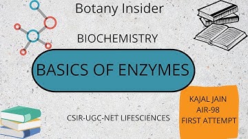 Enzymes basics I Biochemistry I Revision Crash Course CSIR UGC NET Lifesciences I Details below II