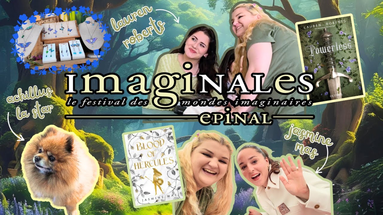 JE RENCONTRE LAUREN ROBERTS ET JASMINE MAS 🌿 🧝‍♀️ VLOG DES IMAGINALES 2025