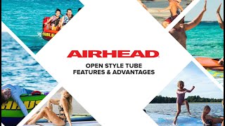 Open Style Towables Features & Advantages