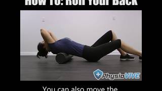 Rolling The Back With A Foam Roller