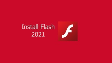 How to Get Adobe Flash Player in 2021