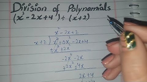 Divide x3-2x+4 by x+2 and find the quotient and remainder (Division of Polynomials)