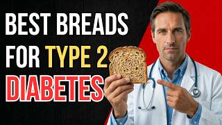 5 Best Breads for Type 2 Diabetes — And 3 Worst Ones to Avoid (Doctor Explains) 5 Best Breads for Type 2 Diabetes — And 3 Worst Ones to Avoid (Doctor Explains)