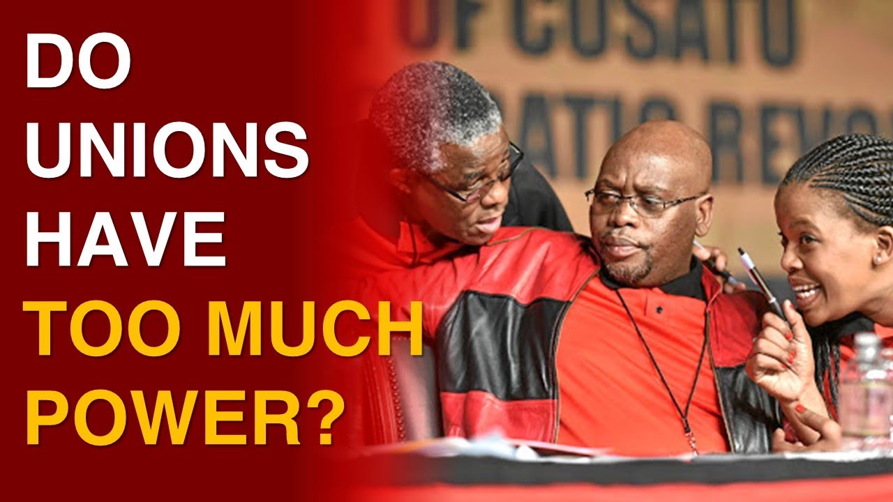 Do UNIONS Have Too Much POWER Phumlani Majozi YouTube