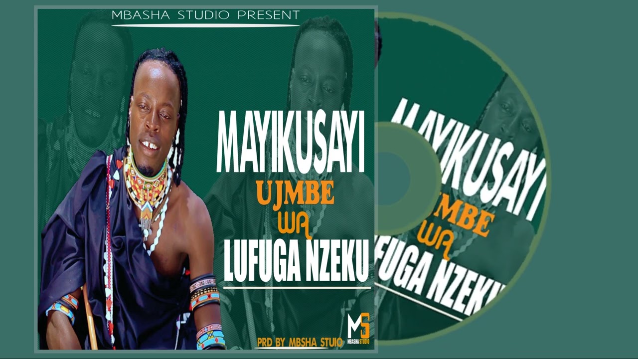 MAYIKUSAYI UJUMBE WA LUFUGA NZEKU PRD BY MBASHA STUDIO 2024