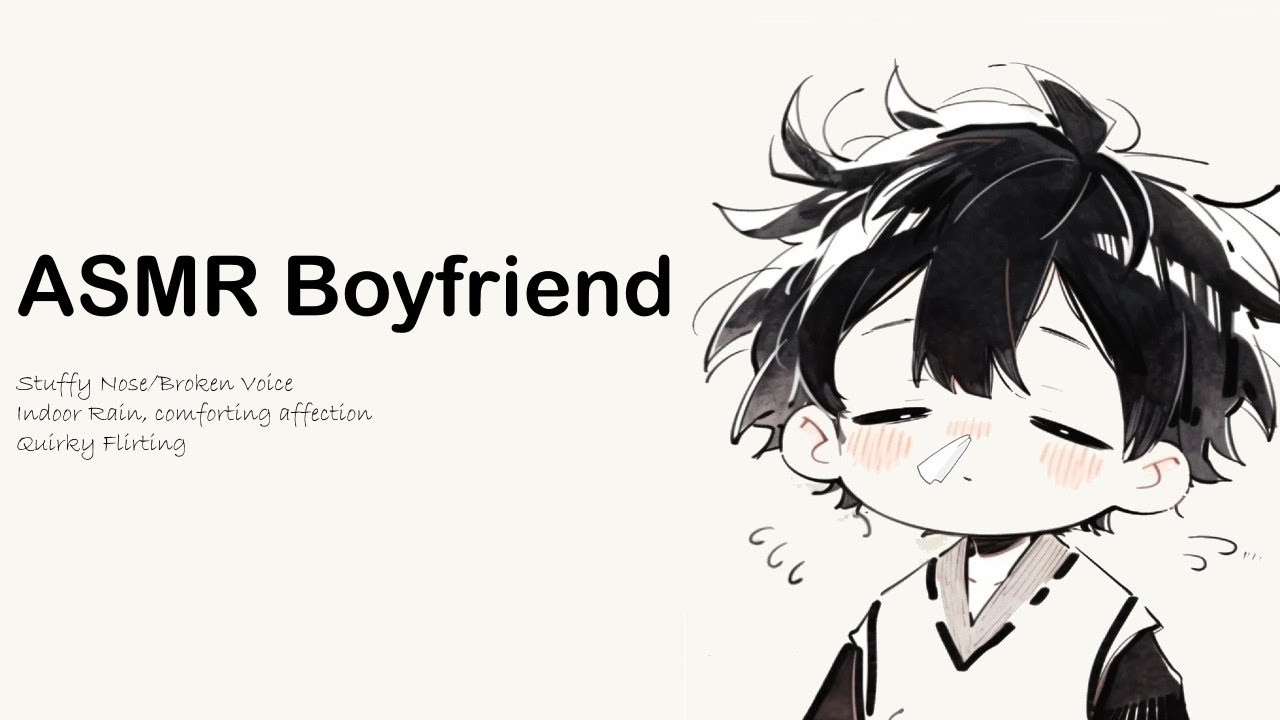 Sick Boyfriend ASMR (Playful + Quirky)