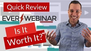EverWebinar Review | Top 3 Reasons EverWebinar Rocks
