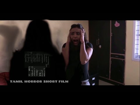 Sirai - Tamil Short Film | Award Winning Short Film 2018 | Tamil Horror Short Film | Must Watch