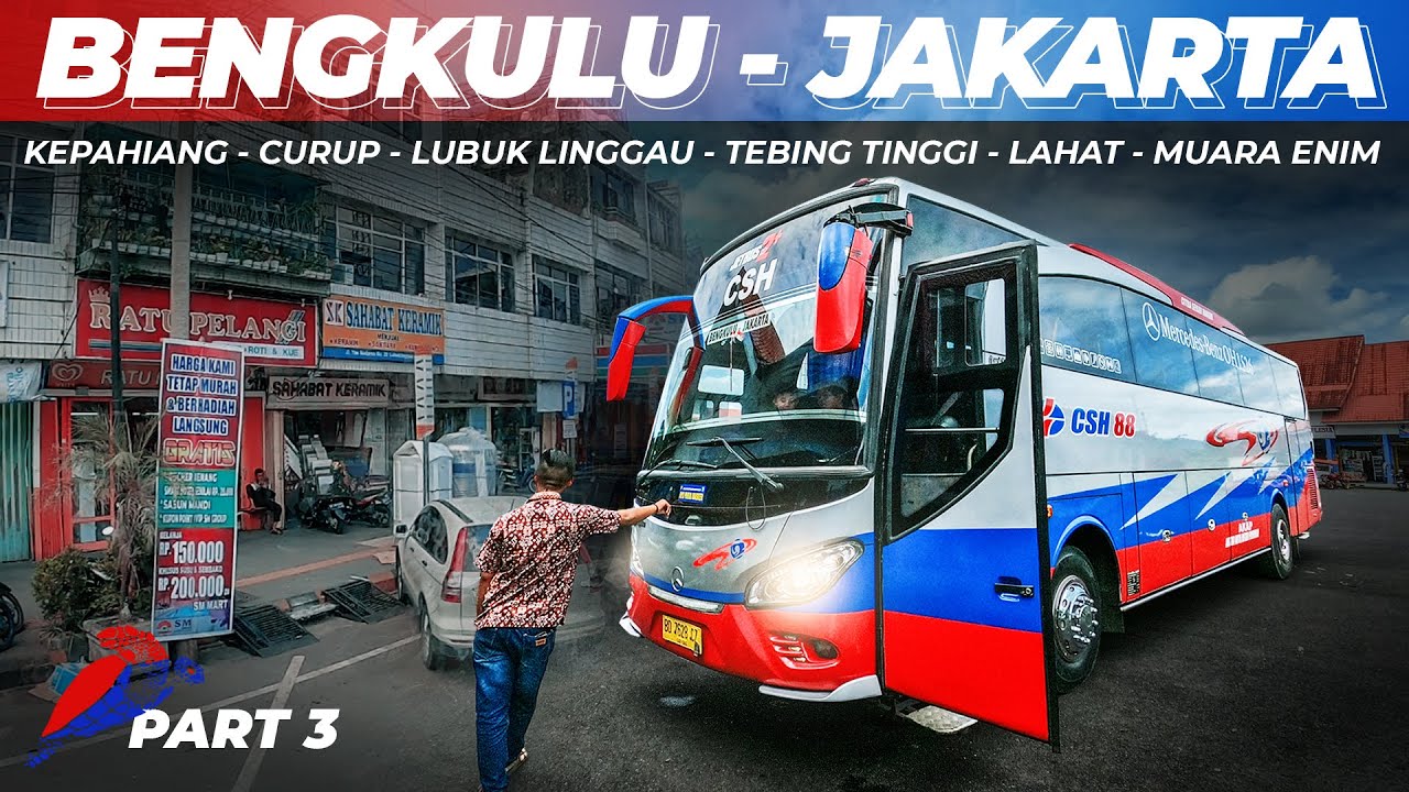 Selamat Datang di Kota Lubuk Linggau | Trip Bus CSH 88 Part 3