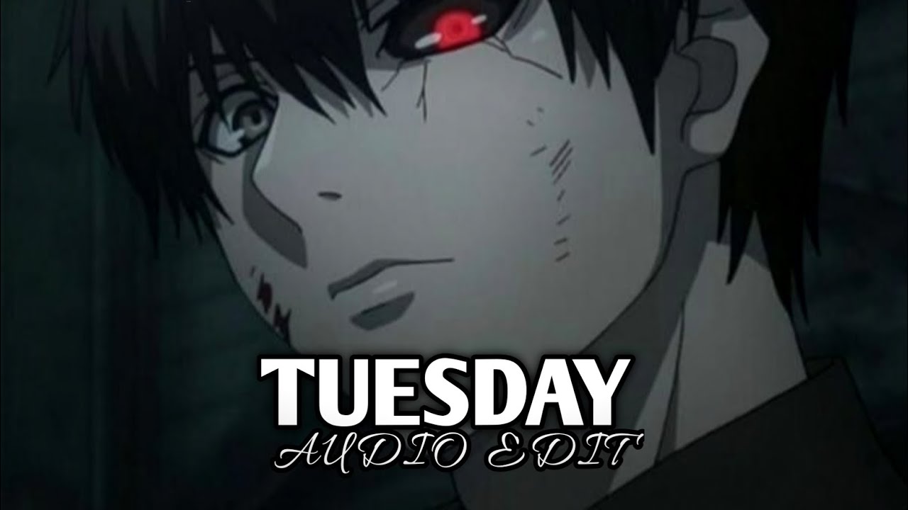 tuesday - burak yeter, danelle sandoval [edit audio]