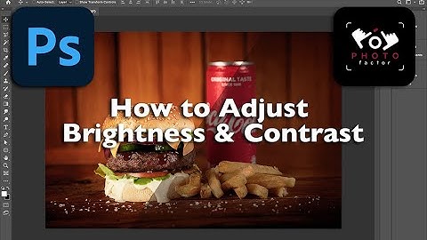 How to Adjust Brightness & Contrast in Photoshop