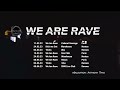 We are rave x 1988 live club 130123