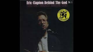 Eric Clapton - Live In Tokyo, Japan 1993-10-21 (Behind The God Tarantura TCDEC-42-1,2)
