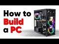 Comment construire un pc le dernier guide dont vous aurez besoin