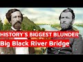 History's Biggest Blunder | Battle of Big Black River Bridge Animated Battle Map