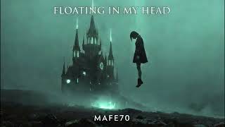 Floating In My Head