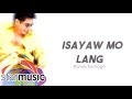 Randy Santiago - Isayaw Mo Lang (Audio) 🎵 | Pakita Mo