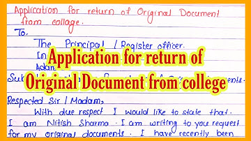 Application to the principal for return original document l Original document return application l