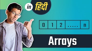 Arrays - Data Structures & Algorithms Tutorials with Python in Hindi #3
