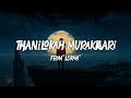 Thanilokah Murakkaari Song Lyrics Lokah Chapter 1 Chandra Jyoti Nooran Reble Jakes Bejoy Thanilokah Murakkaari Song Lyrics Lokah Chapter 1 Chandra Jyoti Nooran Reble Jakes Bejoy