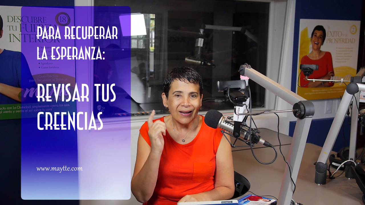 Como Recuperar la Esperanza - Maytte en la Radio /Completo felicidad meaning