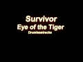 Survivor - Eye of the Tiger [Drumlesstrack]