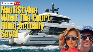 The Truth Behind the NautiStyles/Bering Yachts Lawsuit — Court Documents Revealed | SY News Ep553