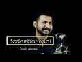    bedambar nabi  recreated by sadil ahmed